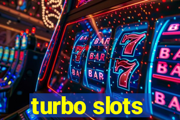 turbo slots